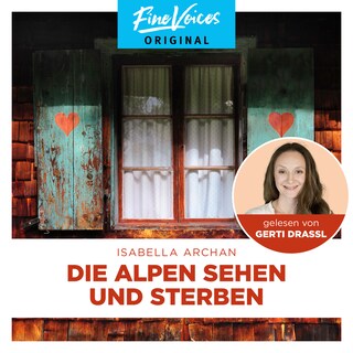Die Alpen sehen und sterben - MörderMitzi und Agnes Kirschnagel, Band 1 (ungekürzt) bookCoverFor