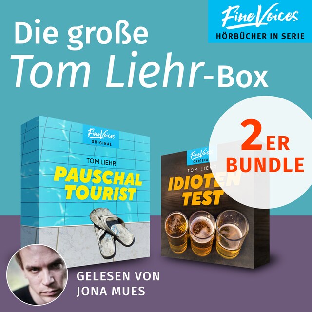 Book cover for Die große Tom Liehr-Box - Idiotentest + Pauschaltourist (ungekürzt)