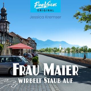 Frau Maier wirbelt Staub auf - Chiemgau-Krimi, Band 4 (ungekürzt) als Hörbuch