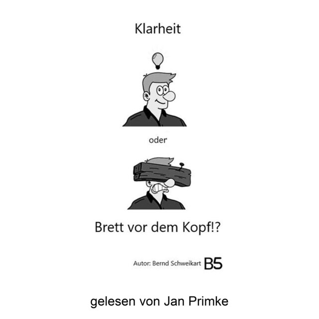 Kirjankansi teokselle Klarheit oder Brett vor dem Kopf!? (ungekürzt)