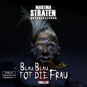 Blau, blau, tot die Frau - Franziska Merten Reihe, Band 2 (ungekürzt) bookCoverFor
