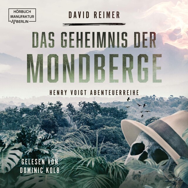 Couverture de livre pour Das Geheimnis der Mondberge - Henry Voigt Abenteuerreihe, Band 2 (ungekürzt)