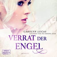 Verrat der Engel - Versuchung der Engel, Band 2 (ungekürzt)