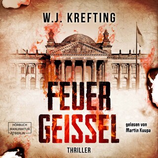Feuergeißel (ungekürzt) als Hörbuch