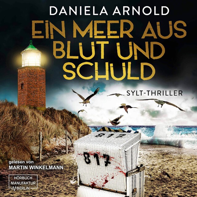 Couverture de livre pour Ein Meer aus Blut und Schuld - Sylt-Thriller (ungekürzt)