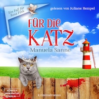 Für die Katz - Ein Fall für Rosa Fink, Band 1 (ungekürzt)