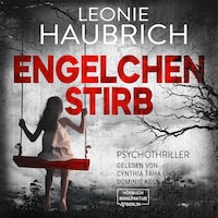 Engelchen stirb (ungekürzt)