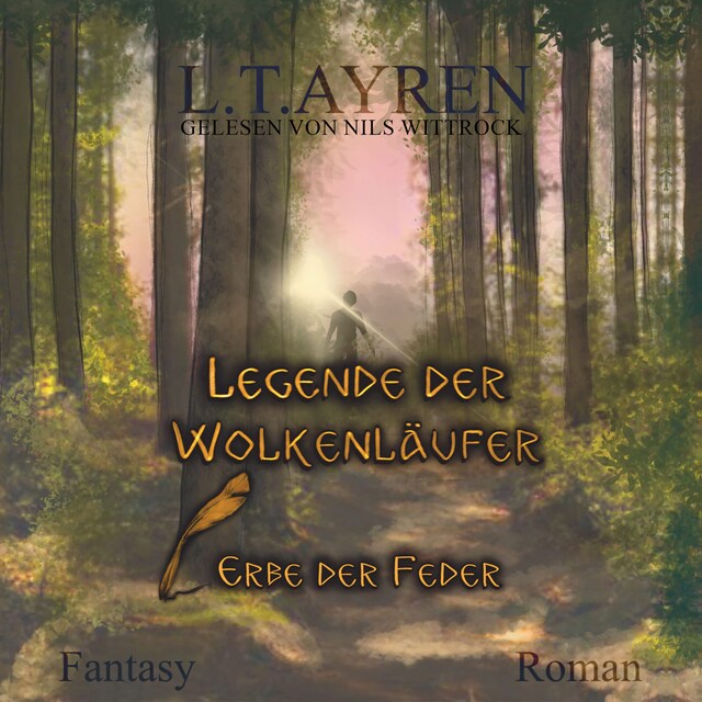 Book cover for Erbe der Feder - Legende der Wolkenläufer, Band 1 (ungekürzt)