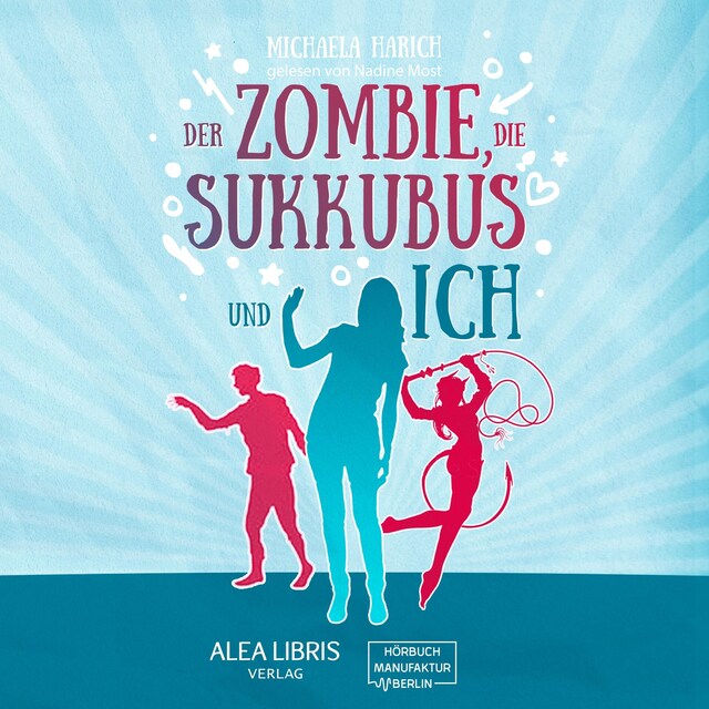 Portada de libro para Der Zombie, die Sukkubus und ich (ungekürzt)