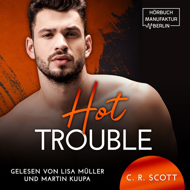 Book cover for Hot Trouble (ungekürzt)