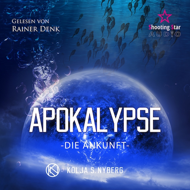 Book cover for Die Ankunft - Apokalypse, Band 2 (ungekürzt)
