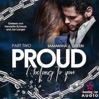 Proud: I belong to you - Belong, Band 2 (ungekürzt)