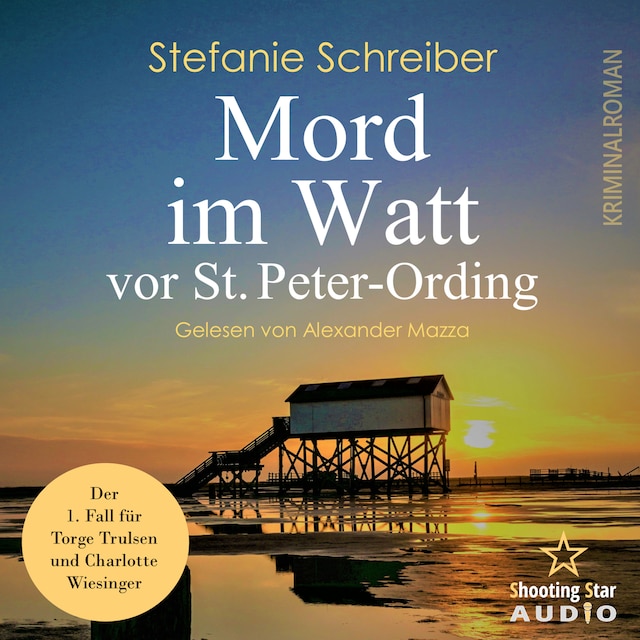 Buchcover für Mord im Watt vor St. Peter Ording - Torge Trulsen und Charlotte Wiesinger, Band 1 (ungekürzt)