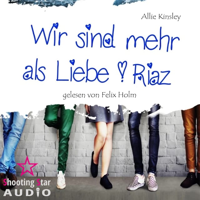Book cover for Riaz - Wir sind mehr als Liebe, Band 2 (ungekürzt)