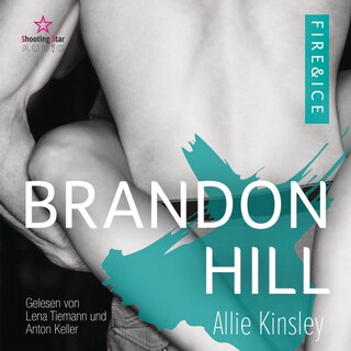 Brandon Hill - Fire&Ice, Band 5 (ungekürzt) als Hörbuch