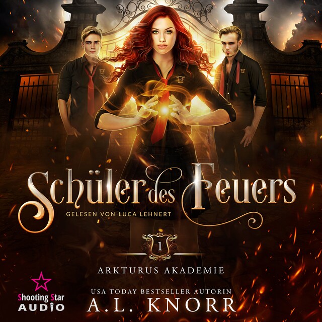 Book cover for Schüler des Feuers - Arkturus Akademie, Band 1 (ungekürzt)