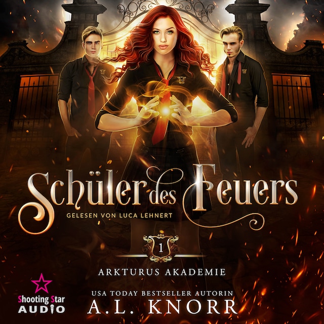 Couverture de livre pour Schüler des Feuers - Arkturus Akademie, Band 1 (ungekürzt)