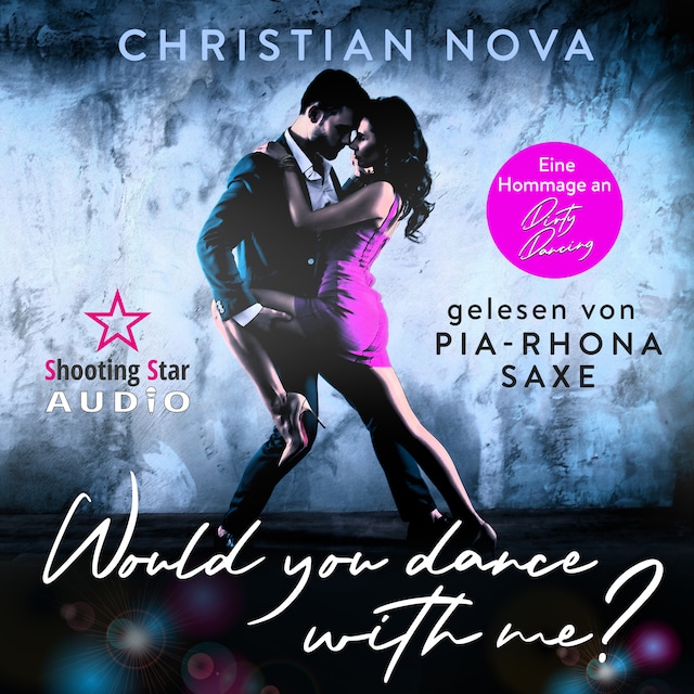 Book cover for Would you dance with me? - Eine Hommage an Dirty Dancing (ungekürzt)