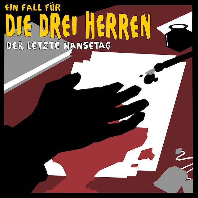 Book cover for Der letzte Hansetag - Ein Fall für die drei Herren