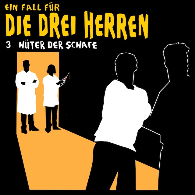 Boekomslag van Ein Fall für die drei Herren, Fall 3: Hüter der Schafe