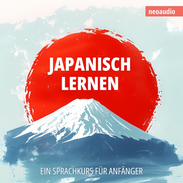 Buchcover für Japanisch lernen - Sprachkurse für Anfänger (Ungekürzt)