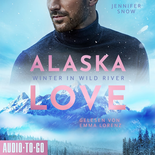 Book cover for Winter in Wild River - Alaska Love, Band 1 (ungekürzt)