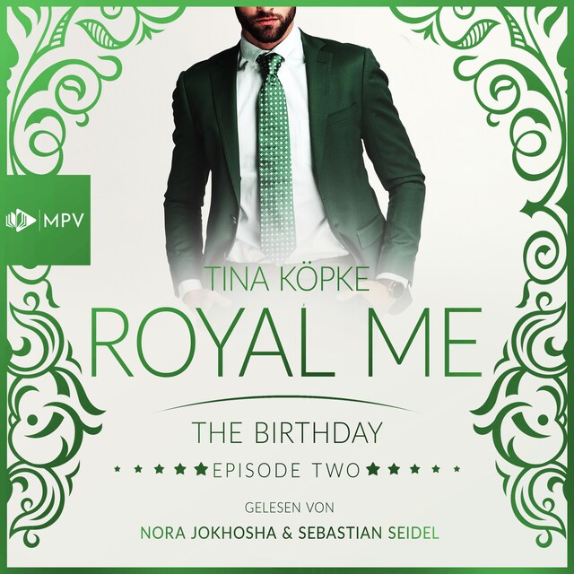 Book cover for The Birthday - Royal Me, Episode 2 (ungekürzt)