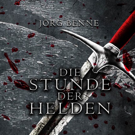 Die Stunde der Helden (ungekürzt) bookCoverFor