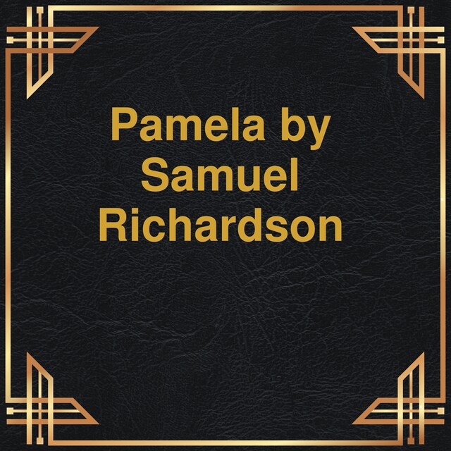 Book cover for Pamela (Unabridged)