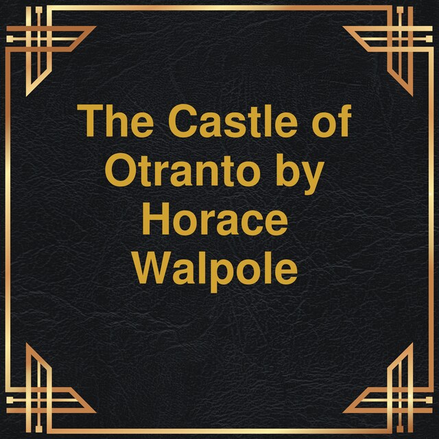 Okładka książki dla The Castle of Otranto (Unabridged)