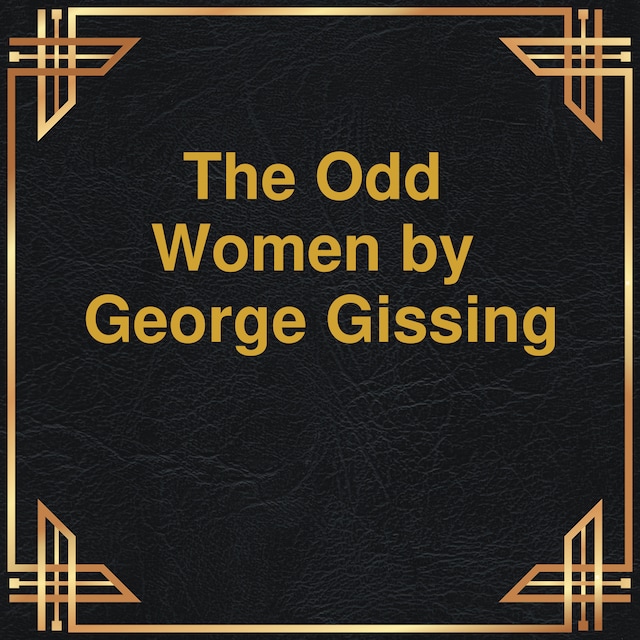 Boekomslag van The Odd Women (Unabridged)