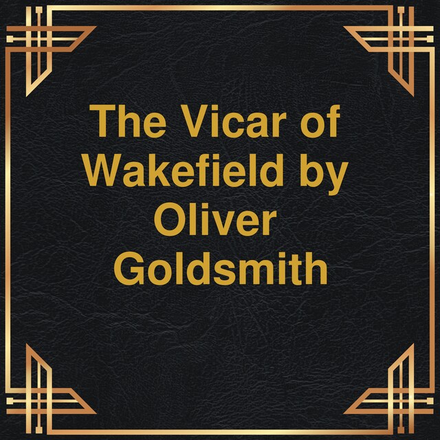 Kirjankansi teokselle The Vicar of Wakefield (Unabridged)