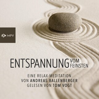 Entspannung vom Feinsten als Hörbuch
