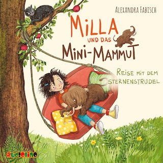 Reise mit dem Sternenstrudel - Milla und das Mini-Mammut 1 (unabridged) als Hörbuch