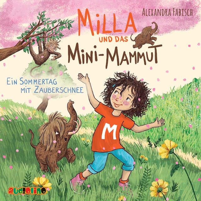 Book cover for Ein Sommertag mit Zauberschnee - Milla und das Mini-Mammut 3 (Ungekürzt)
