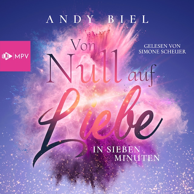 Book cover for Von Null auf Liebe in sieben Minuten: Jil & Cory - Von Null auf Liebe, Band 1 (ungekürzt)