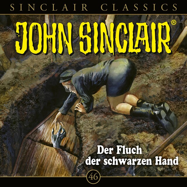 Portada de libro para John Sinclair, Classics, Folge 46: Der Fluch der schwarzen Hand