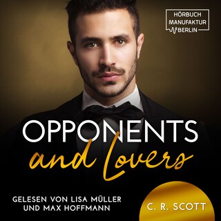 Opponents and Lovers (ungekürzt) als Hörbuch
