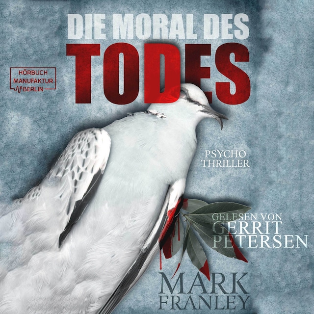 Couverture de livre pour Die Moral des Todes - Lewis Schneider, Band 3 (ungekürzt)