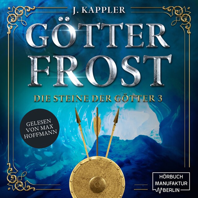 Couverture de livre pour Götterfrost - Die Steine der Götter, Band 3 (Ungekürzt)