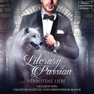 Verbotene Liebe - Literary Passion, Band 2 (ungekürzt) als Hörbuch