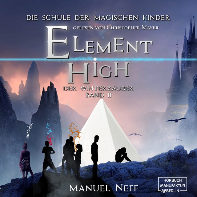 Buchcover für Der Winterzauber - Element High, Band 2 (ungekürzt)