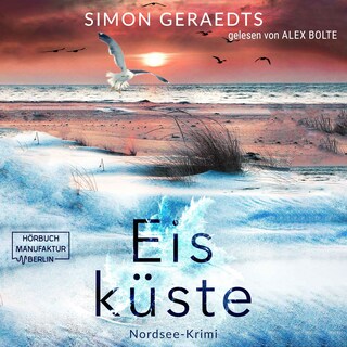 Eisküste - Jensen-Reinders, Band 2 (ungekürzt) als Hörbuch