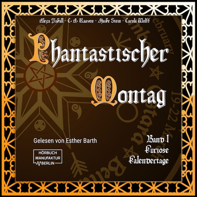Book cover for Kuriose Kalendertage - Phantastischer Montag, Band 1 (ungekürzt)