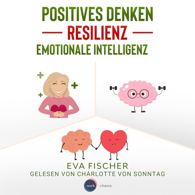 Buchcover für Positives Denken, Resilienz, emotionale Intelligenz (ungekürzt)