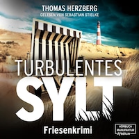 Turbulentes Sylt - Hannah Lambert ermittelt, Band 7 (ungekürzt)