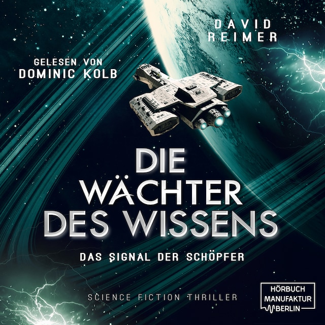 Book cover for Das Signal der Schöpfer - Die Wächter des Wissens, Band 3 (ungekürzt)