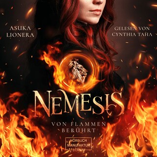 Von Flammen berührt - Nemesis, Band 1 (ungekürzt) als Hörbuch