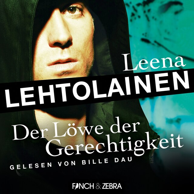Book cover for Der Löwe der Gerechtigkeit - Die Leibwächterin - Ein Finnland-Krimi, Band 2 (Ungekürzt)