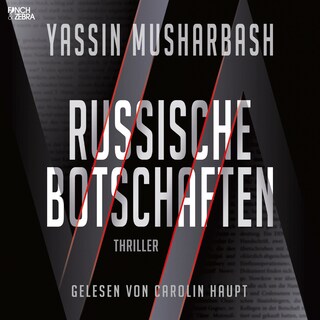 Russische Botschaften (Ungekürzt) als Hörbuch